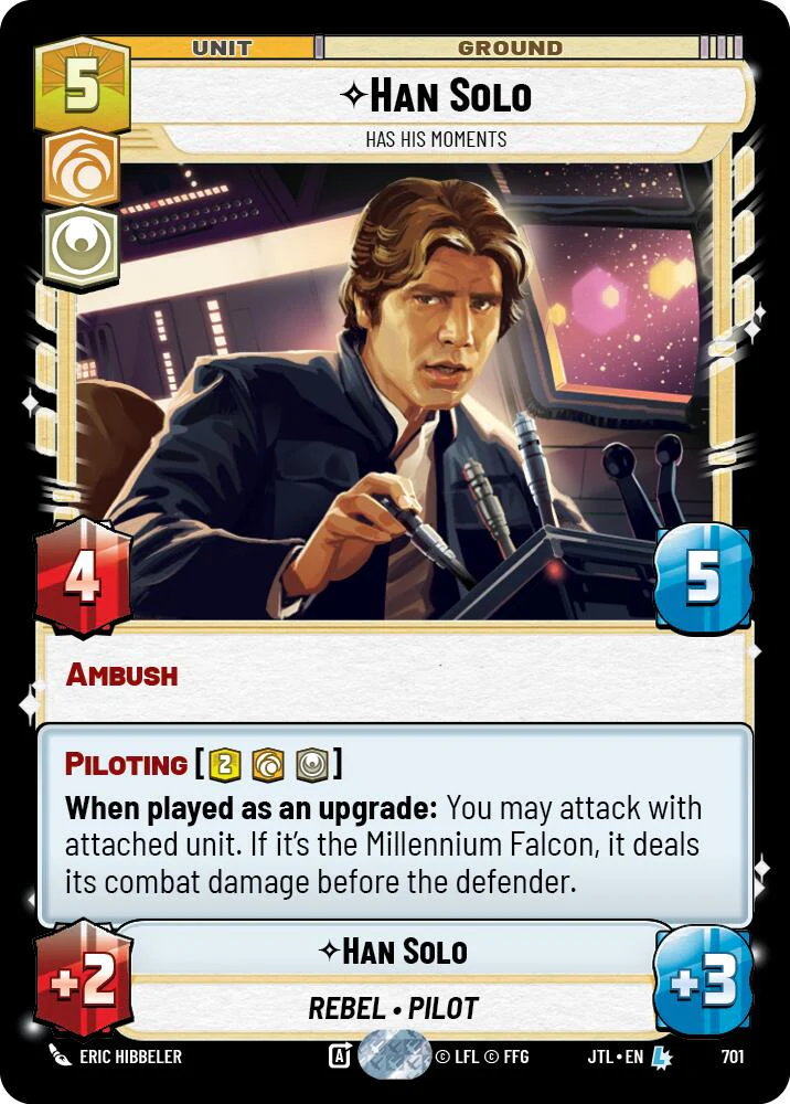 Han Solo - Has His Moments (Foil) - 701 - (Jump to Lightspeed)