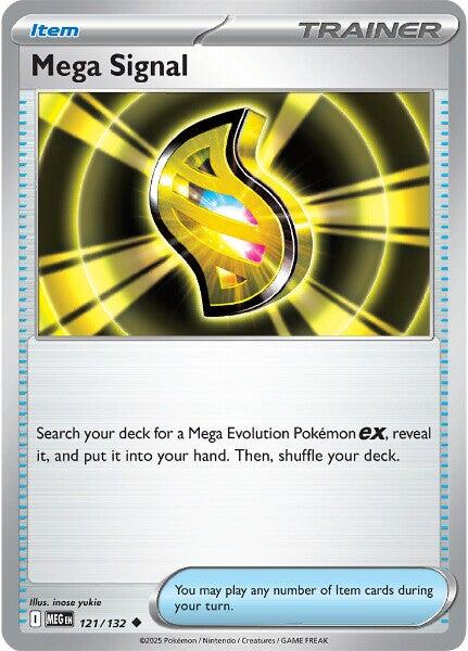 Mega Signal - 121/132 - 121/132 - (ME01: Mega Evolution)