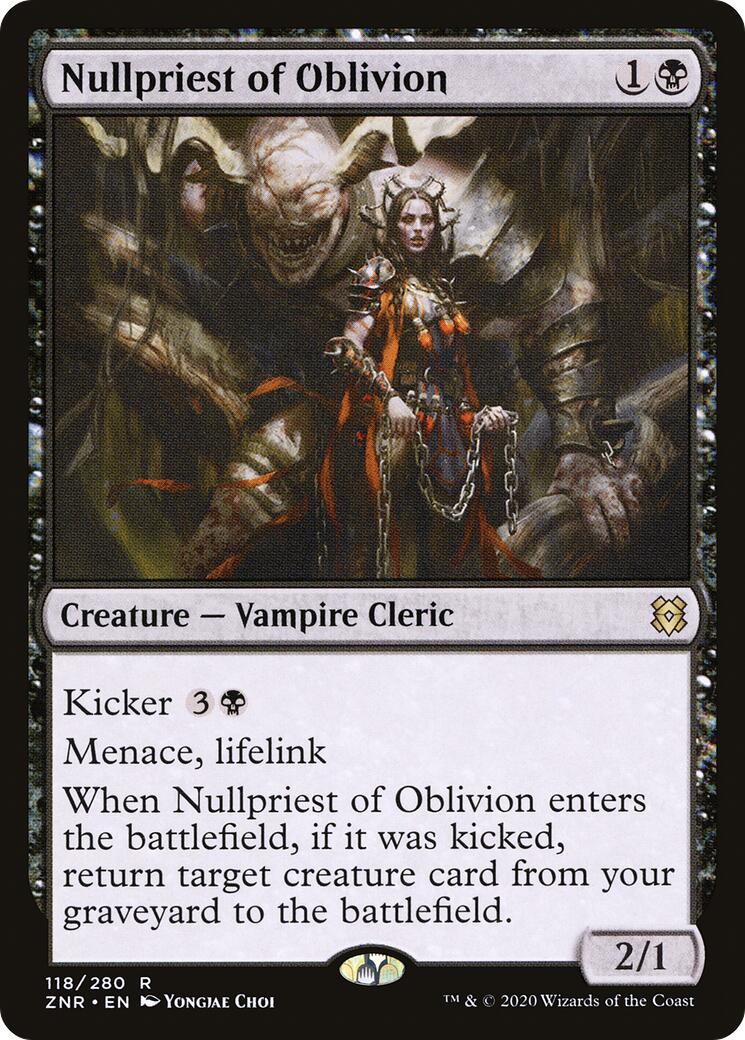 Nullpriest of Oblivion - 118 - (Zendikar Rising)