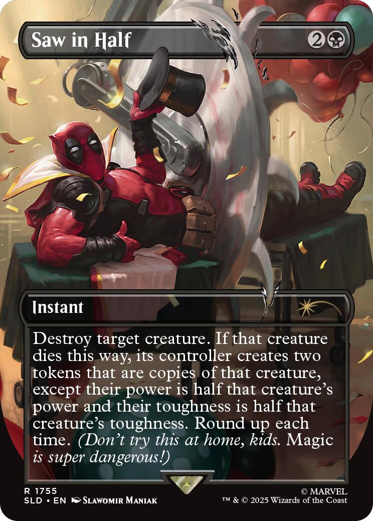 Saw in Half - 1755 - (Secret Lair Drop Series)