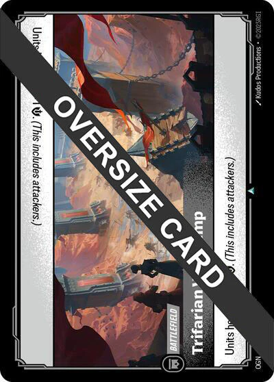 Origins: Proving Grounds - Trifarian War Camp (Oversized) 294/298