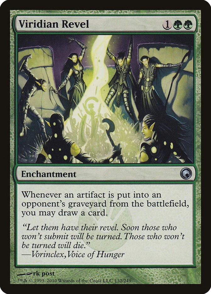 Viridian Revel - 132 - (Scars of Mirrodin)